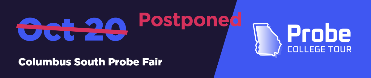 Columbus South Probe College Fair Postponed